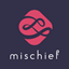 Mischief