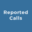 Reported Calls
