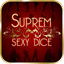 Suprem Sexy Dice